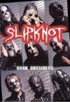 Slipknot - Rank Outsiders