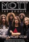 Mott The Hoople - The Whole Story (Dvd+Cd)