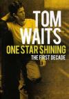 Tom Waits - One Star Shining - The First Decade