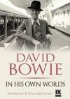 David Bowie - In His Own Words