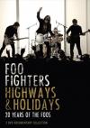 Foo Fighters - Highways And Holidays (2 Dvd)