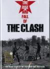 Clash (The) - The Rise And Fall Of The Clash