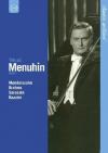 Yehudi Menuhin - Classic Archive (Mendelssohn / Brahms / Sarasate / Bazzini)