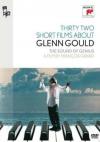 32 Short Films About Glenn Gould