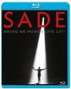 Sade - Bring Me Home - Live 2011