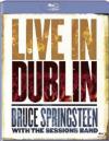 Bruce Springsteen With The Session Band - Live In Dublin