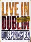 Bruce Springsteen With The Session Band - Live In Dublin