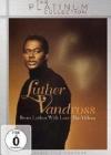 Luther Vandross - From Luther With Love: The Videos (The Platinum Collection)