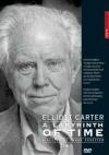 Elliott Carter - A Labyrinth Of Time