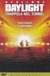 Daylight - Trappola Nel Tunnel