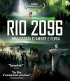 Rio 2096 - Una Storia D'Amore E Furia