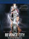 Revenge City - The Girl From The Naked Eye