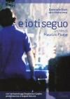 E Io Ti Seguo (Dvd+Booklet)