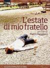 Estate Di Mio Fratello (L') (Dvd+Booklet)