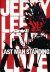 Jerry Lee Lewis - Last Man Standing Live