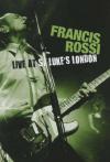 Francis Rossi - Live From St. Luke's London