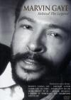 Marvin Gaye - Behind The Legend