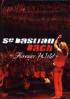 Sebastian Bach - Forever Wild