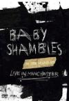 Babyshambles - Up The Shambles - Live In Manchester