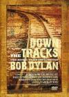 Down The Tracks - The Music That Influenced Bob Dylan