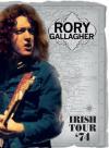 Rory Gallagher - Irish Tour 1974