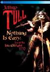 Jethro Tull - Nothing Is Easy