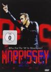 Morrissey - Who Put The M In Manchester