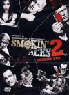 Smokin' Aces 2 - Assassins' Ball