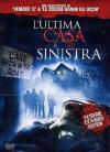 Ultima Casa A Sinistra (L') (2009)