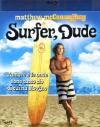 Surfer, Dude