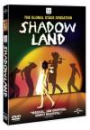 Shadowland