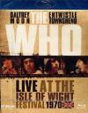 Who (The) - Live At The Isle Of Wight Festival 1970