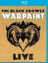 Black Crowes - Warpaint Live