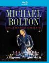 Michael Bolton - Live At The Royal Albert Hall