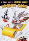 Looney Tunes - Looney Park