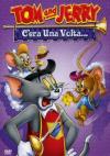 Tom & Jerry - C'Era Una Volta...