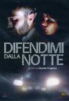 Difendimi Dalla Notte