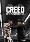 Creed - Nato Per Combattere