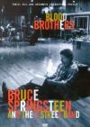 Bruce Springsteen & The E Street Band - Blood Brothers