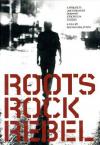 Roots Rock Rebel - A Tribute To Joe Strummer