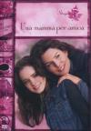 Mamma Per Amica (Una) - Stagione 05 (6 Dvd)