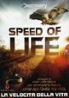 Speed Of Life - La Velocita' Della Vita (2 Dvd)