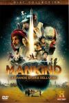 Mankind - La Grande Storia Dell'Uomo (4 Dvd)