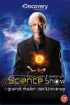 Morgan Freeman - I Grandi Misteri Dell'Universo (3 Dvd)