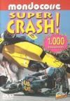 Super Crash!