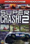 Super Crash! 2