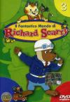 Fantastico Mondo Di Richard Scarry (Il) #03