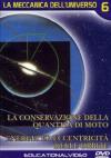 Meccanica Dell'Universo (La) #06