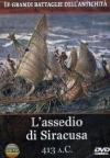 Grandi Battaglie Dell'Antichita' (Le) - L'Assedio Di Siracusa