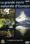 Grande Storia Naturale D'Europa (La) - 3 Miliardi Di Anni Fa... (Dvd+Booklet)